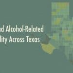 Drug & Alcohol-Related Deaths in Texas