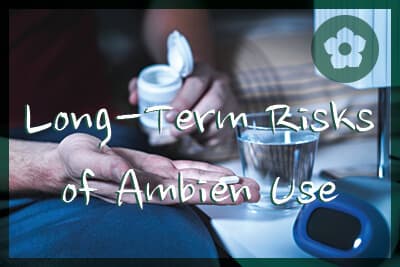 Risks of long term ambien use