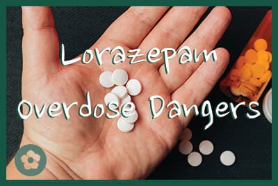 symptoms of too much lorazepam